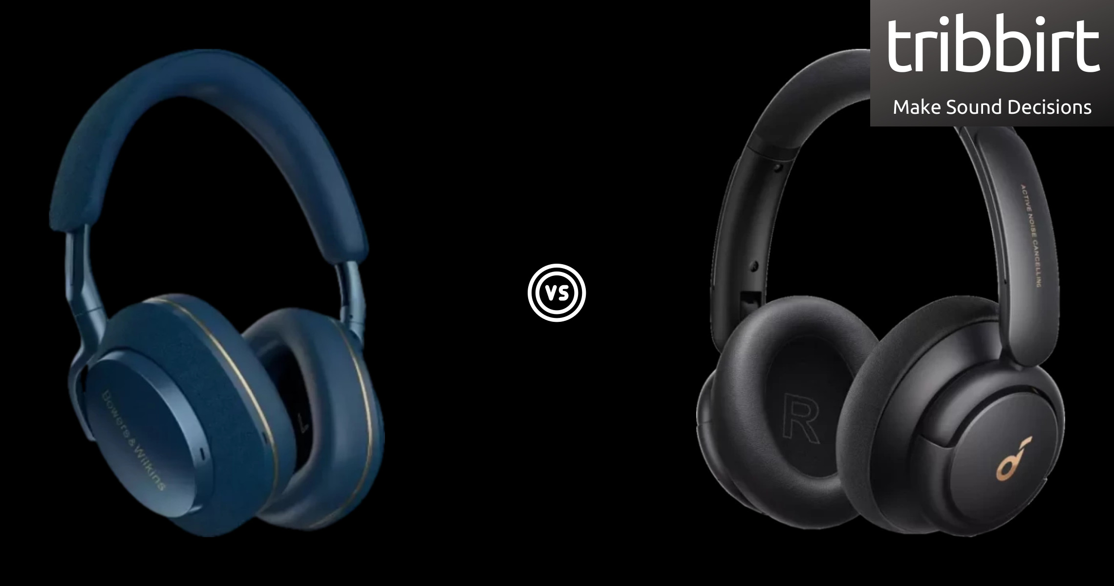  Anker Soundcore Life Q30 Vs. Bowers & Wilkins Px7 S2